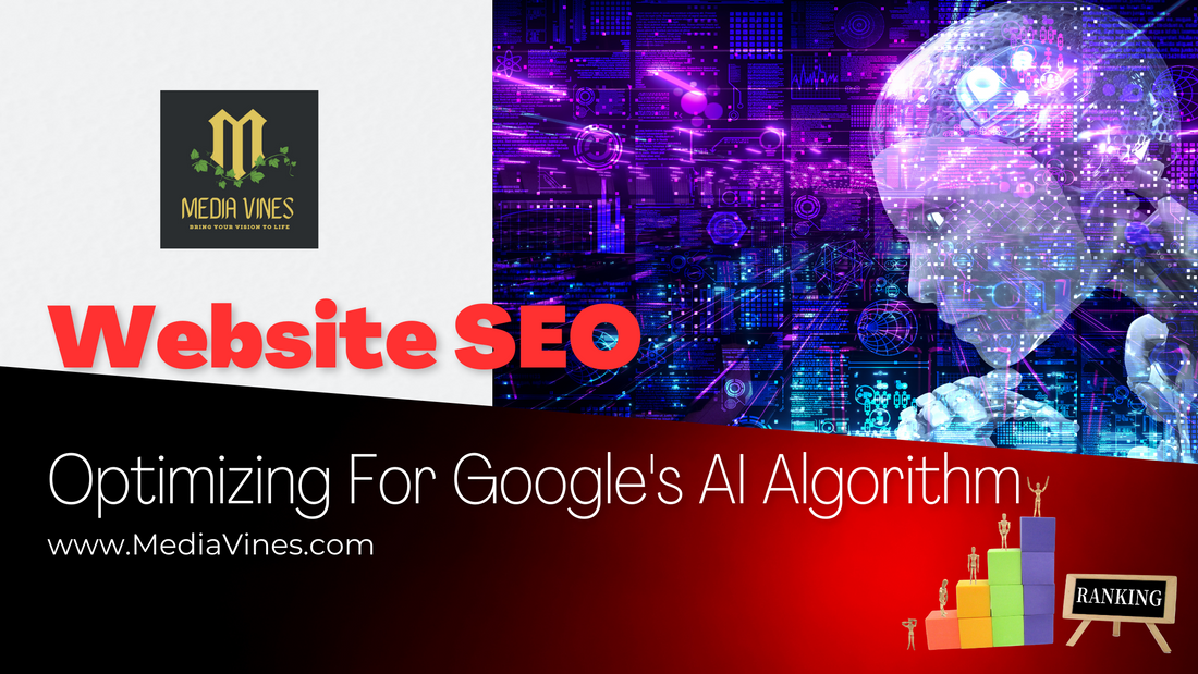 Website SEO: Optimizing for Google's AI Algorithm