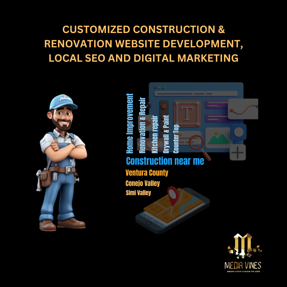 Customized construction & renovation website development, Local SEO and Digital Marketing in Conejo Valley