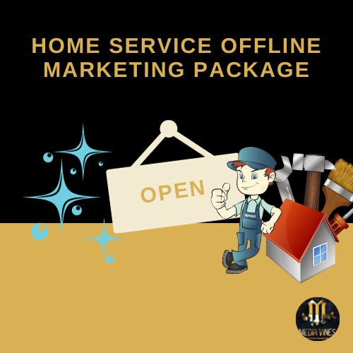Home Service Offline Marketing Package