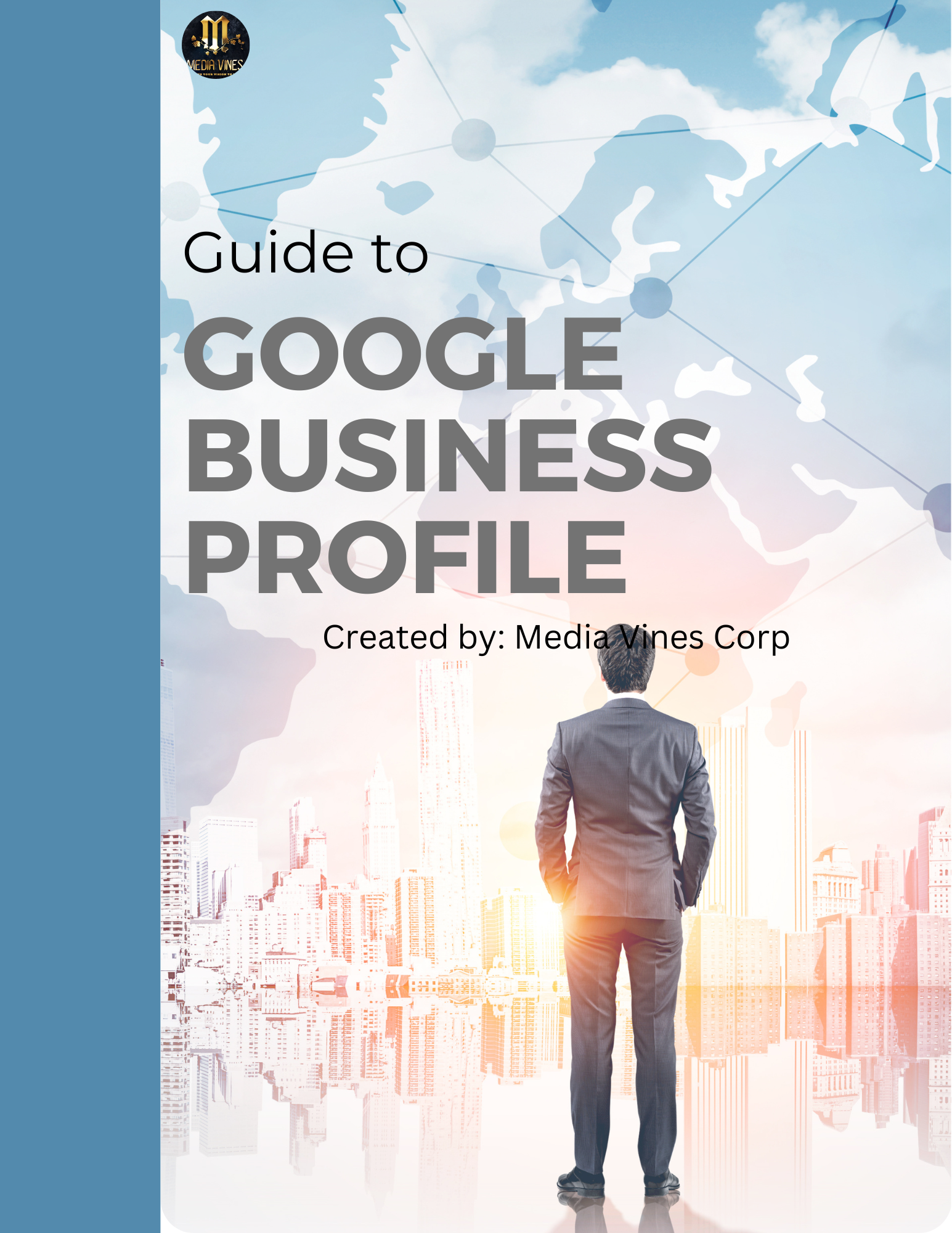 ebook Cover  for Guide to Google Business Profile (GBP) - a DIY ebook for small business to get listed on GBP by Media Vines Corp of Kihei, HI