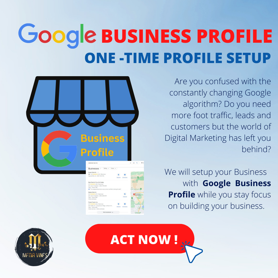 Google Business Profile Setup DFU | Media Vines Corp in Kihei, HI